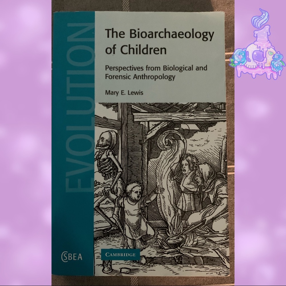 The Bioarcheology of Children